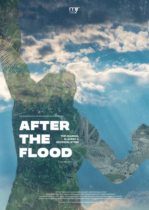 Постер: After the Flood: The church, slavery and reconciliation