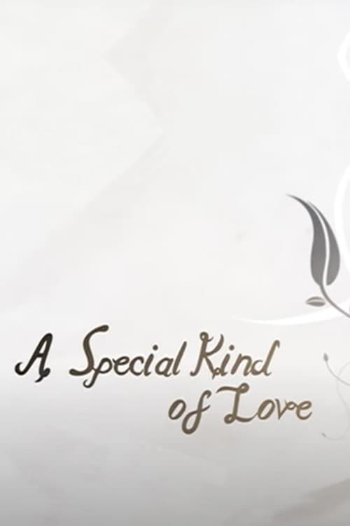 Постер: A Special Kind of Love