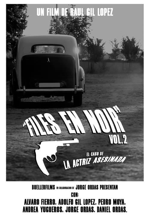 Постер: FILES EN NOIR vol.2: El caso de la actriz asesinada. (HDRip-Sonido Mono)