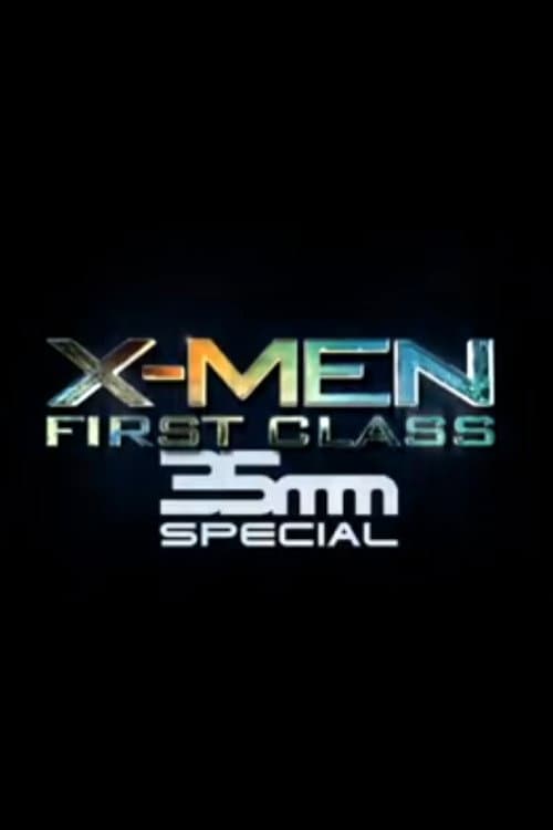 Постер: X-Men: First Class 35mm Special