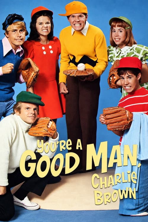 Постер: You're a Good Man, Charlie Brown