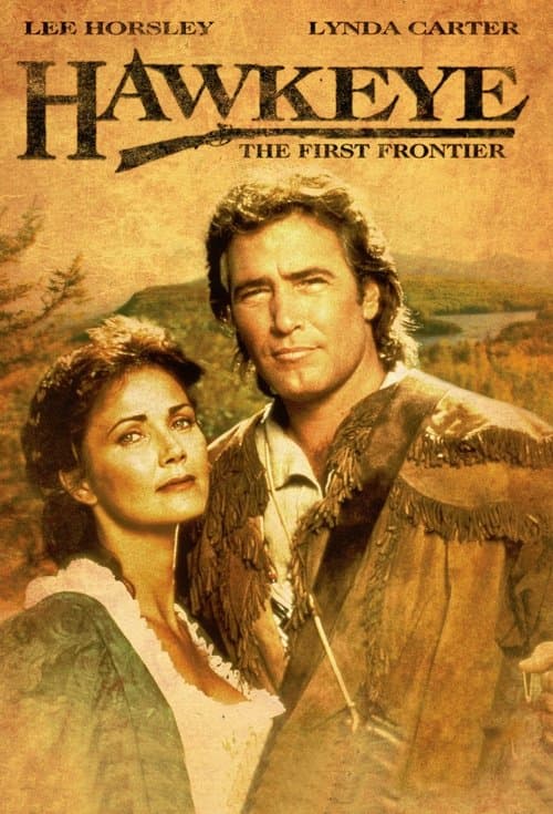 Постер: Hawkeye (The First Frontier)