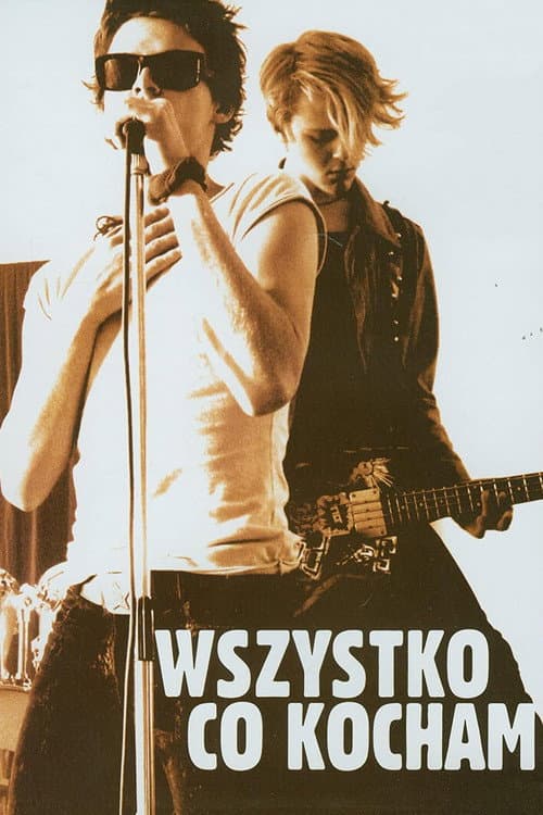 Постер: Wszystko, co kocham
