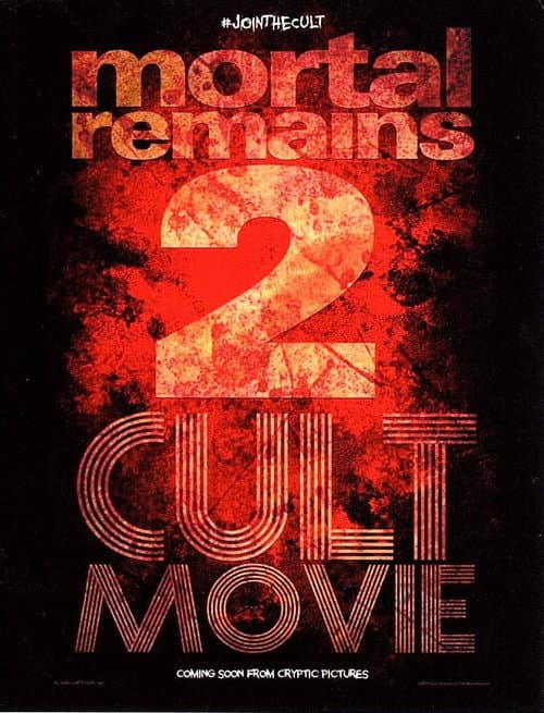 Постер: Mortal Remains 2: Cult Movie