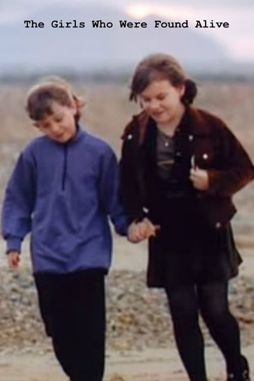 Постер: The Girls Who Were Found Alive