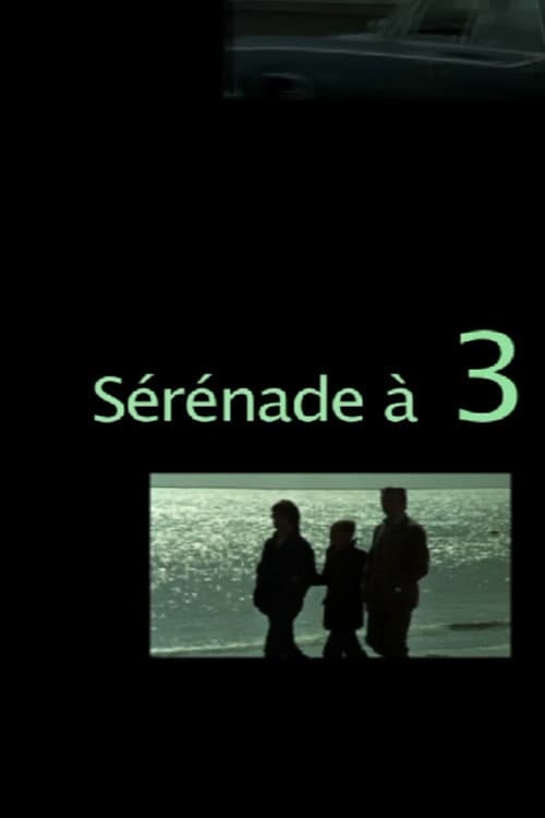 Постер: Sérénade à 3