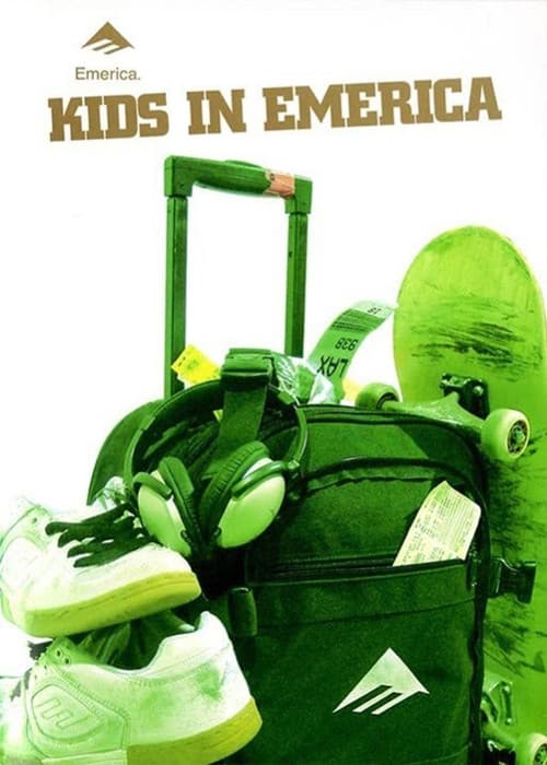 Постер: Kids In Emerica