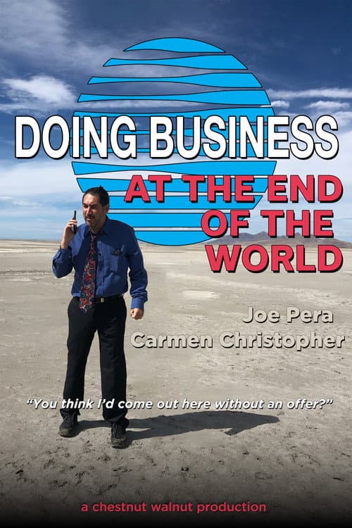 Постер: Doing Business at the End of the World