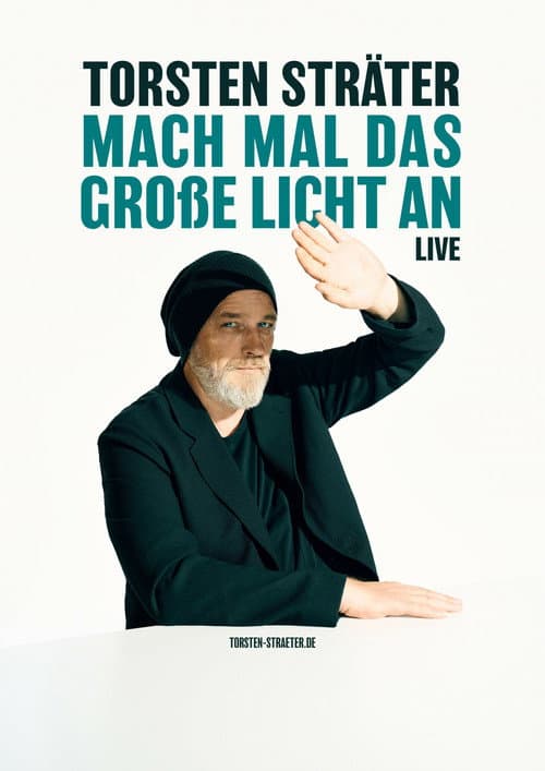 Постер: Torsten Sträter: Mach mal das große Licht an