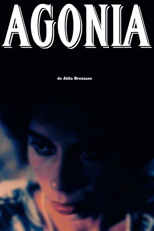 Постер: A Agonia