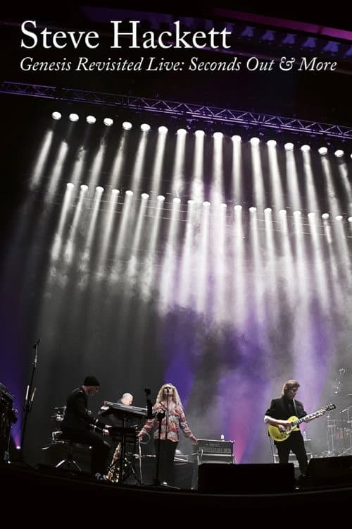 Постер: Steve Hackett Genesis Revisited Live: Seconds Out & More