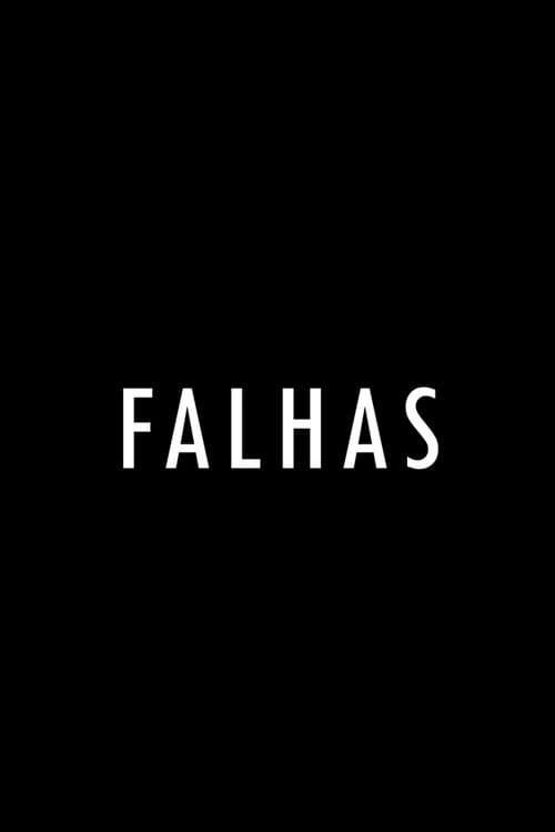 Постер: Falhas