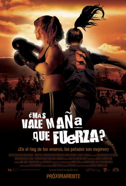 Постер: ¿Más vale maña que fuerza?