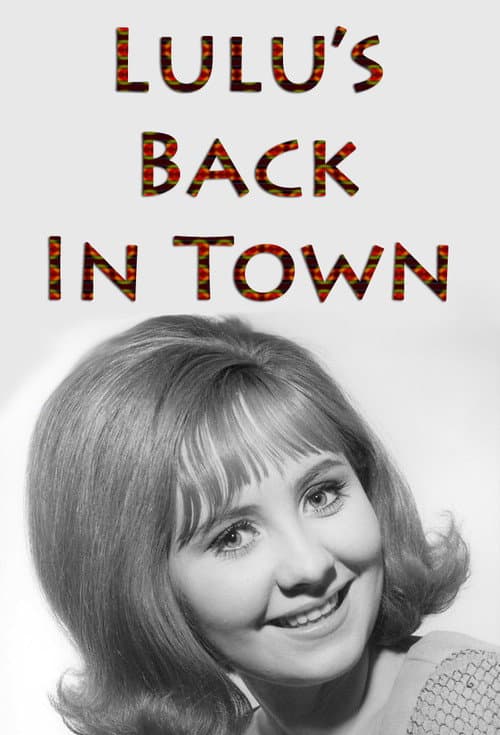Постер: Lulu's Back in Town