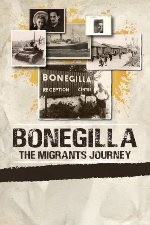 Постер: Bonegilla: The Migrant's Journey