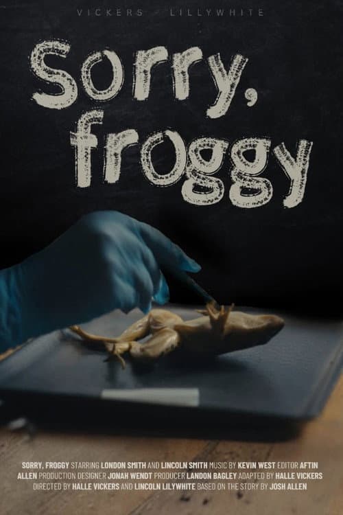 Постер: Sorry, Froggy