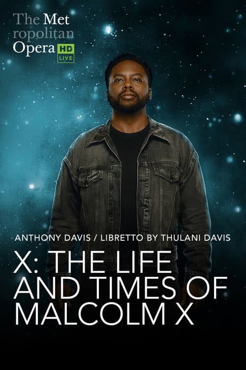Постер: The Metropolitan Opera: The Life and Times of Malcolm X