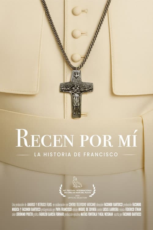 Постер: Recen por mí: la historia de Francisco