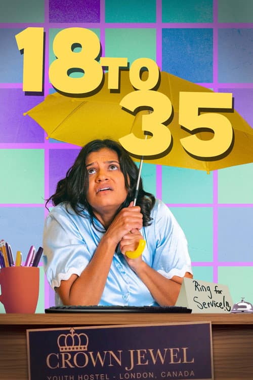 Постер: 18 to 35