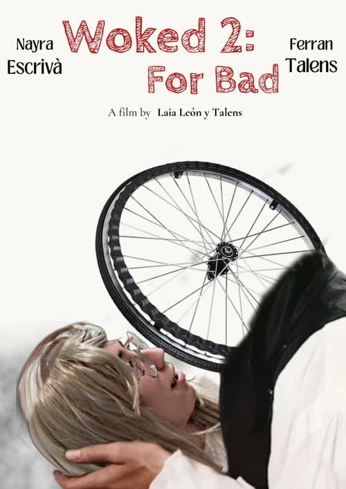 Постер: WOKED 2: FOR BAD