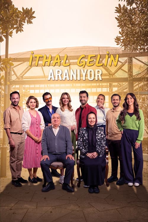 Постер: İthal Gelin Aranıyor