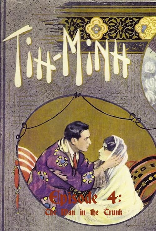 Постер: Tih Minh: Épisode 4 - L'Homme Dans La Malle