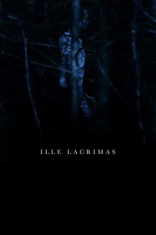 Постер: Ille Lacrimas