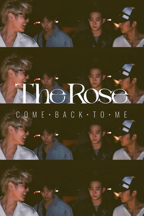 Постер: The Rose: Come Back to Me