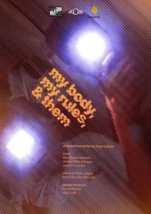 Постер: My Body, My Rules, & Them