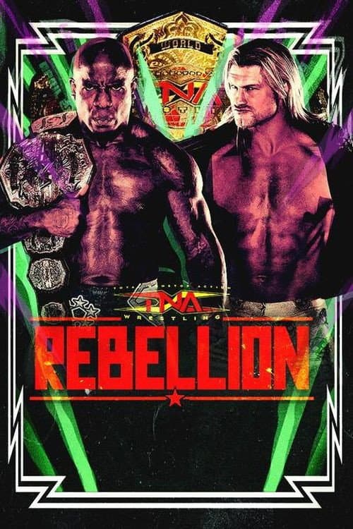 Постер: TNA Rebellion 2024