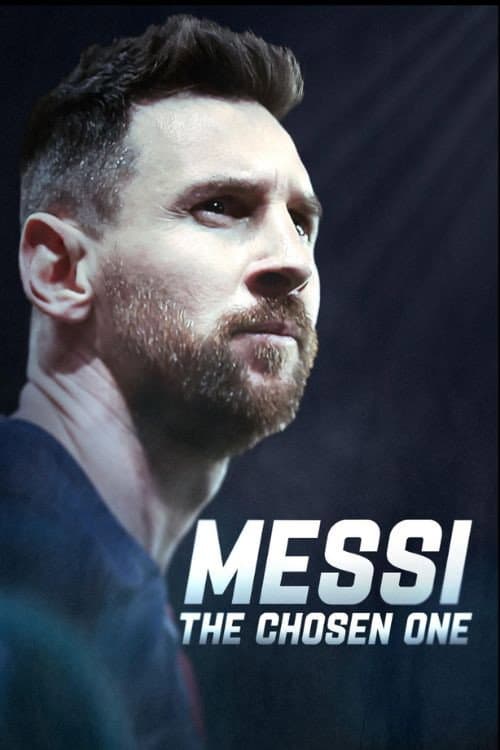 Постер: Messi: The Chosen One