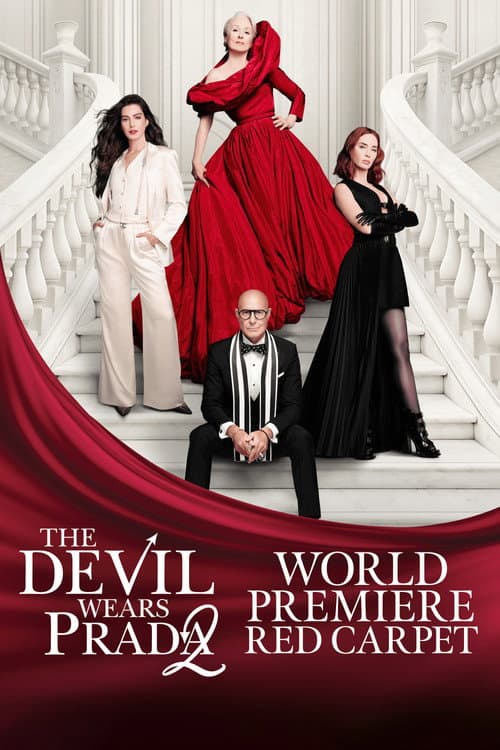 Постер: The Devil Wears Prada 2 Red Carpet World Premiere