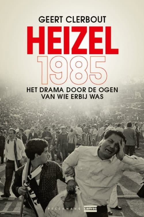Постер: Heizel 1985