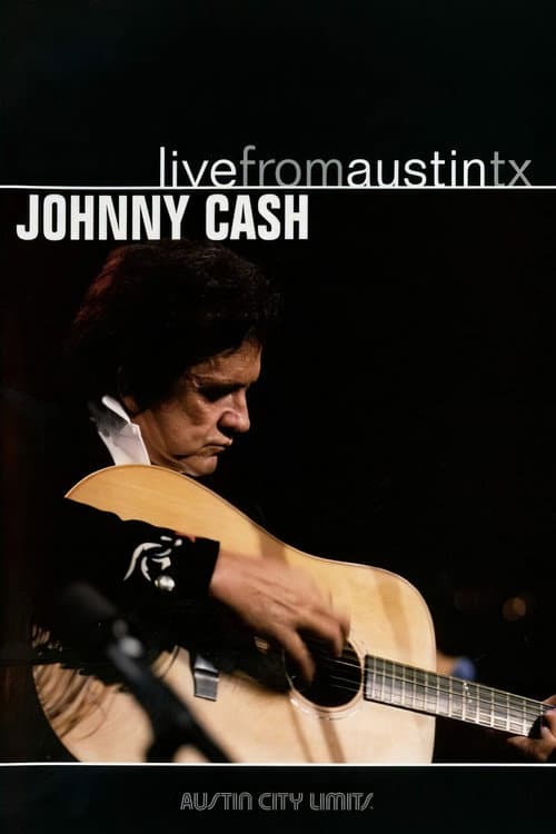 Постер: Johnny Cash: Live from Austin, TX