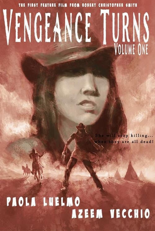 Постер: Vengeance Turns: Volume One
