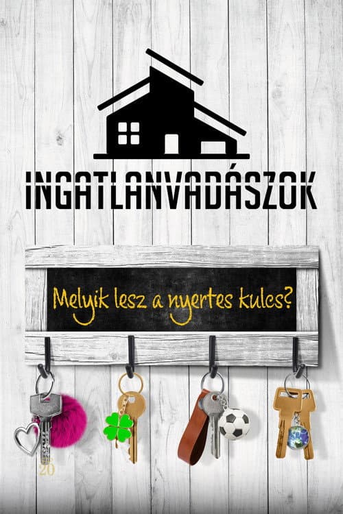 Постер: Ingatlanvadászok