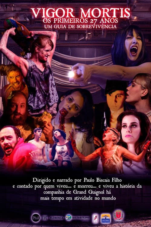 Постер: Vigor Mortis - Os primeiros 27 anos. Um Guia de Sobrevivência