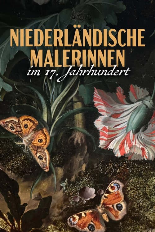 Постер: Flower Power - Niederländische Malerinnen im 17. Jahrhundert