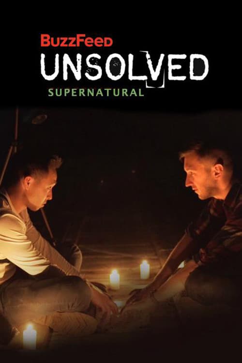 Постер: Buzzfeed Unsolved: Supernatural