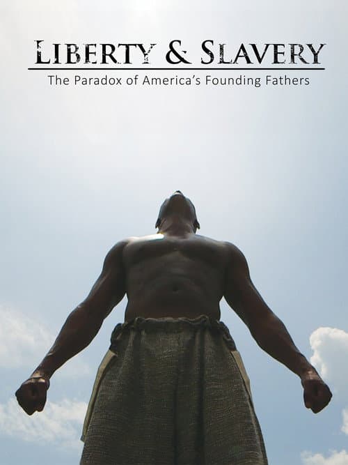 Постер: Liberty & Slavery