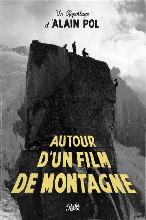 Постер: Autour d'un film de montagne