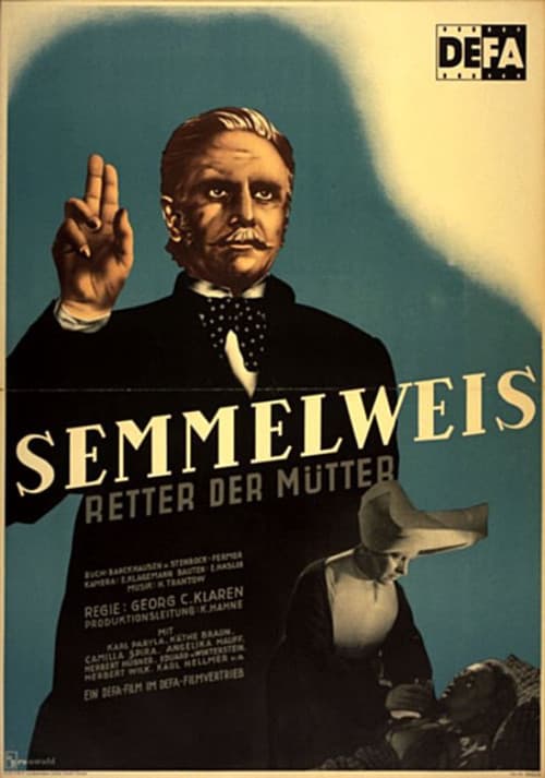 Постер: Semmelweis – Retter der Mütter