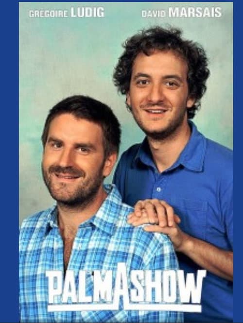 Постер: Le Palmashow