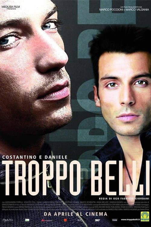 Постер: Troppo belli