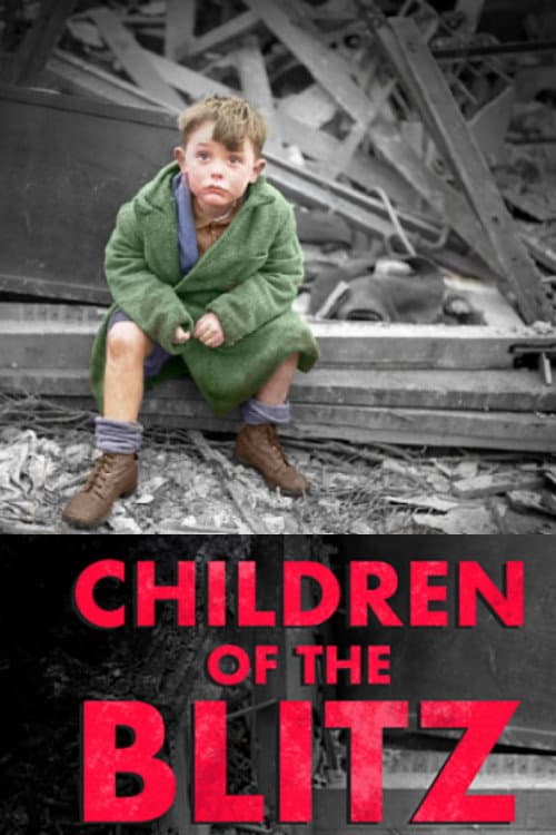 Постер: Children of the Blitz