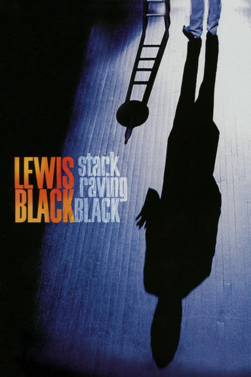Постер: Lewis Black: Stark Raving Black