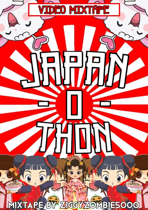 Постер: Japan-O-Thon Video Mixtape