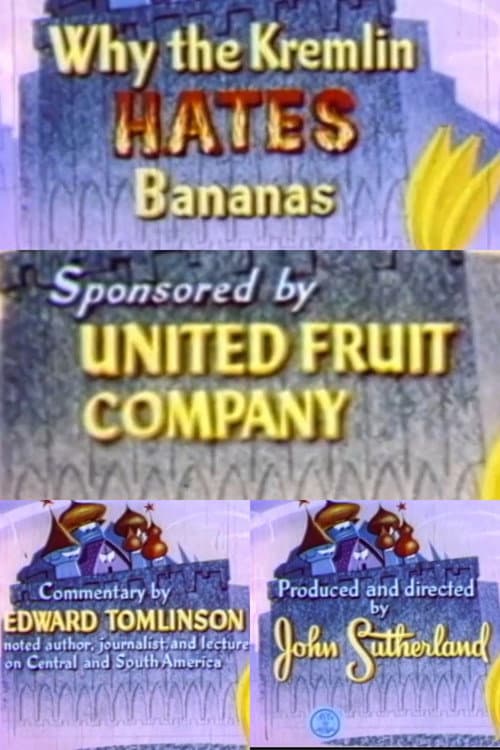 Постер: Why the Kremlin Hates Bananas