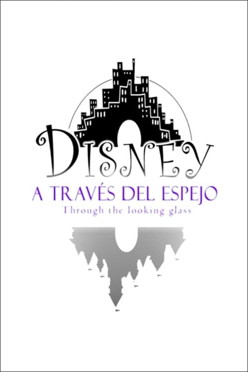 Постер: Disney: a través del espejo