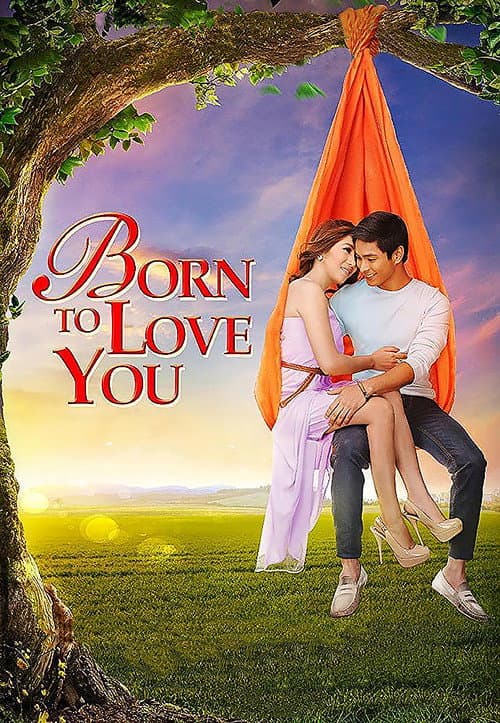 Постер: Born to Love You